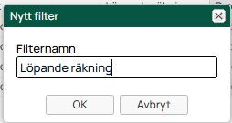 Dialog för att skapa nytt filter med namnfält