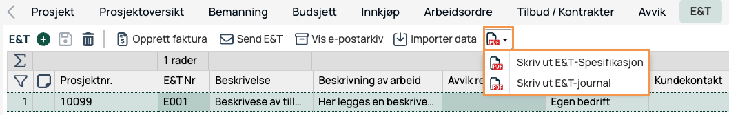 E&T-fane med utskriftsmeny for spesifikasjon og journal