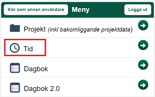 Huvudmeny med modulval — Projekt, Tid, Dagbok