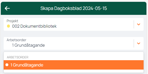 Skapa Dagboksblad — välj projekt och arbetsorder