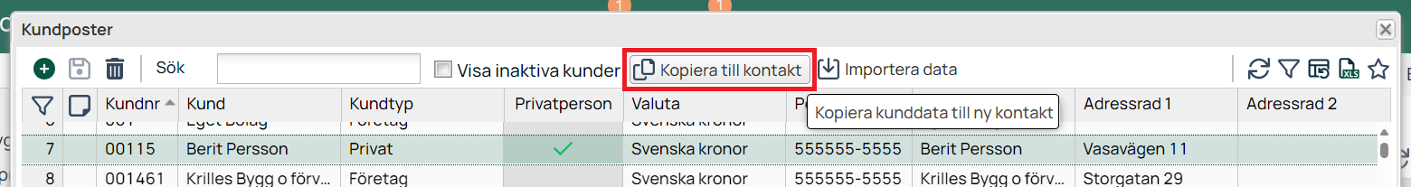 Kundposter — Kopiera till kontakt markerad