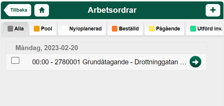Arbetsordrar — lista med statusflikar och en arbetsorder