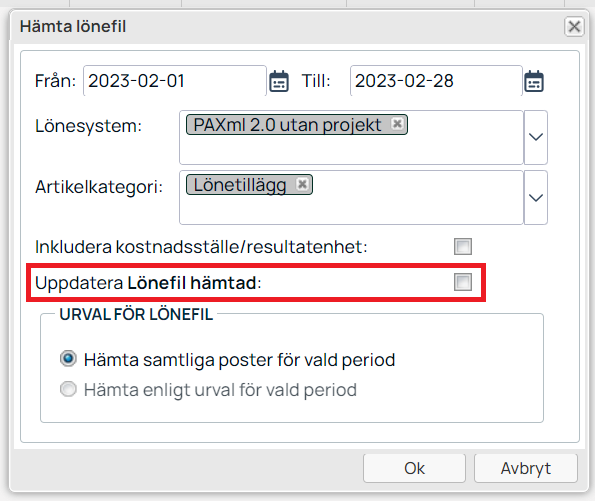 Dialog för att hämta lönefil med datumintervall och urval