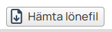 Knapp för att hämta lönefil