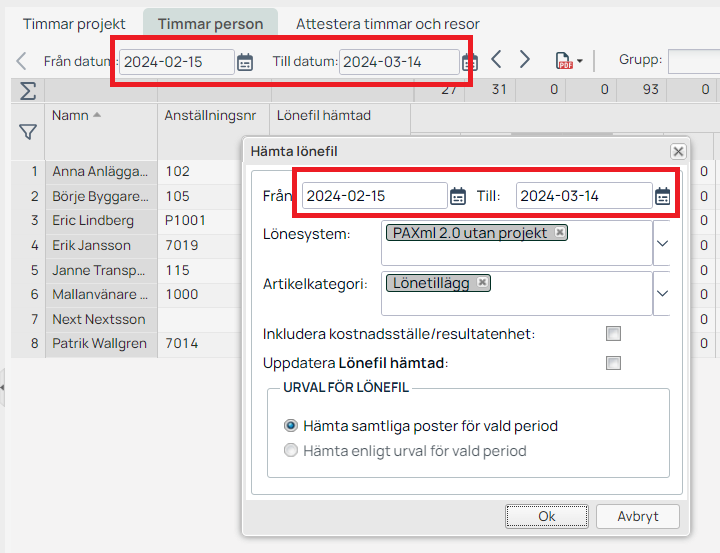 Dialog för att hämta lönefil med datumintervall och urval