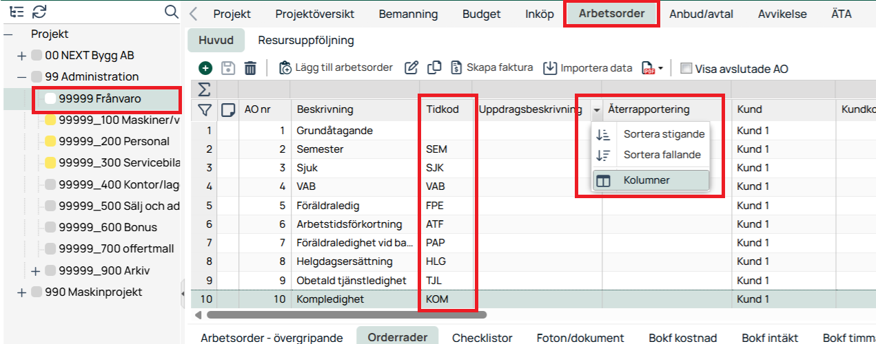 Arbetsorder-fliken med kolumnsortering och tidkoder visas