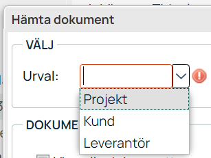 Hämta dokument — Urval dropdown med alternativ