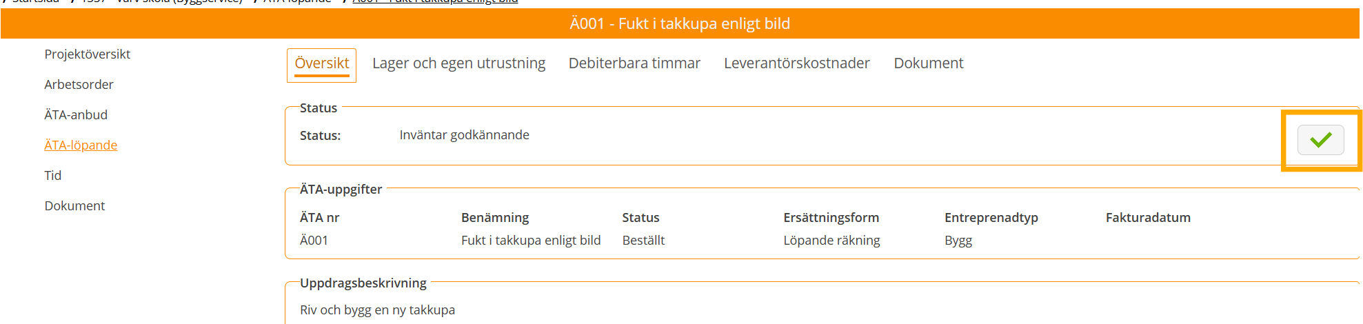 ÄTA-löpande översikt — ärendedetaljer med godkännandestatus