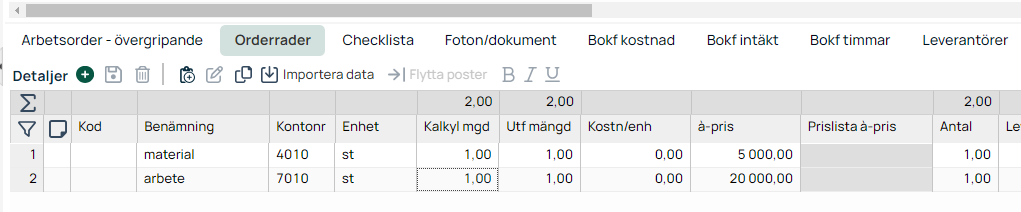 Arbetsorder orderrader med material och arbete