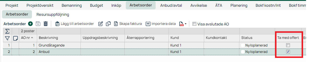 Arbetsorder-lista med kolumn Ta med offert markerad