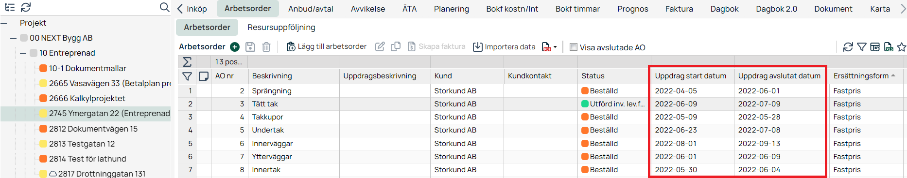 Arbetsorder-lista med markerade datumkolumner i projektvy