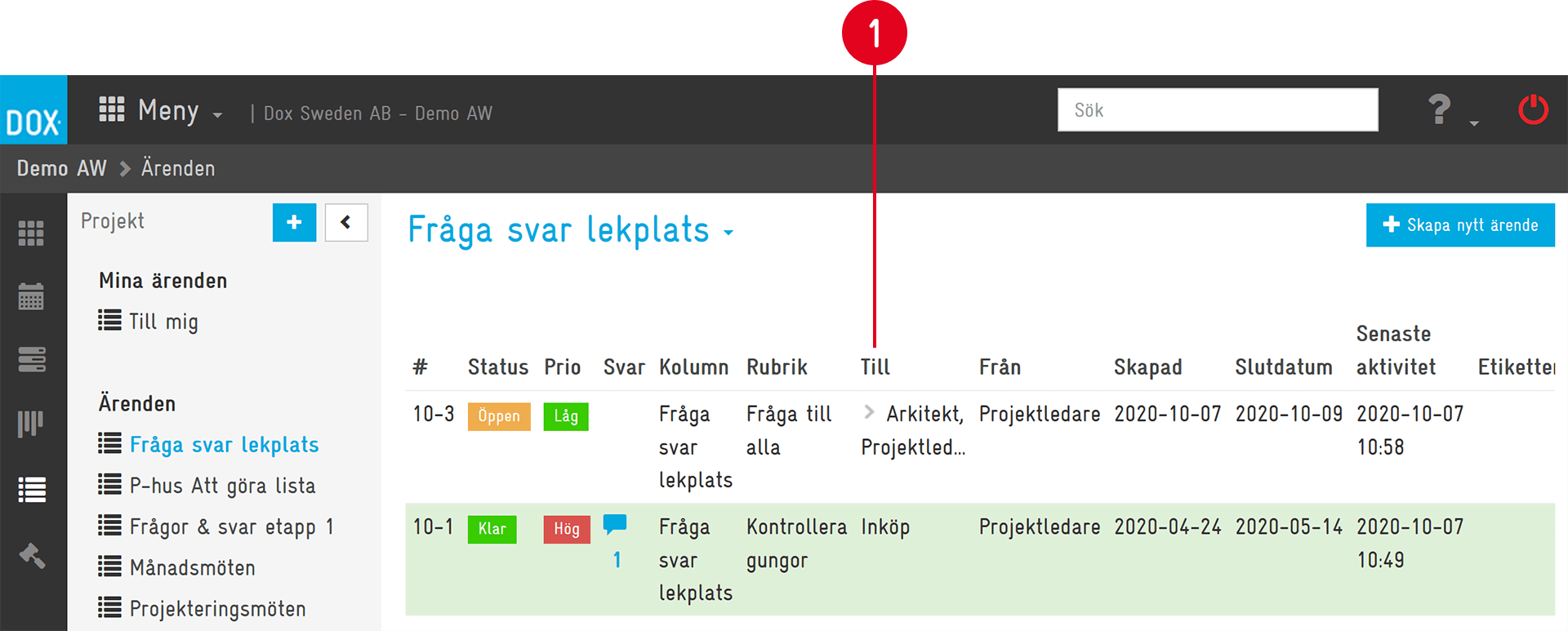 Ärendelista i Aceve med kolumn Till markerad
