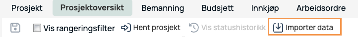 Prosjektoversikt — verktøylinje med Importer data-knapp