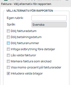Fakturarapport — välj alternativ för rapporten