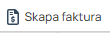 Knapp för att skapa faktura