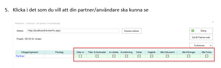 Partnerinställningar — välj behörigheter för partner/användare