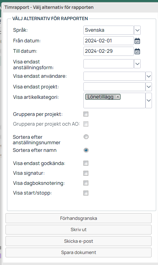 Timrapport – välj alternativ för rapporten dialog
