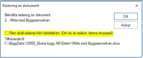 Dialog för radering av dokument med filalternativ