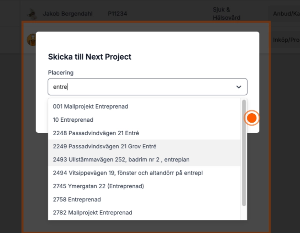 Dialog för att skicka till Next Project med placeringssökning