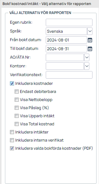 Rapportalternativ för bokförd kostnad och intäkt