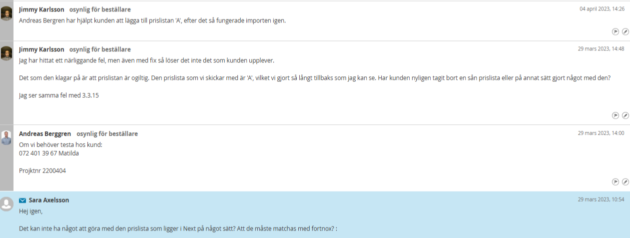 Ärendekommentarer i supportsystem om prislistaproblem