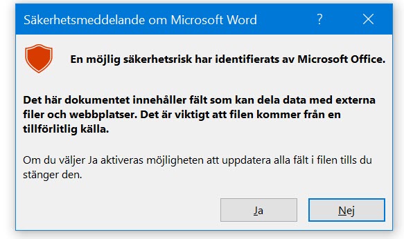 Säkerhetsmeddelande Microsoft Word — möjlig säkerhetsrisk identifierad