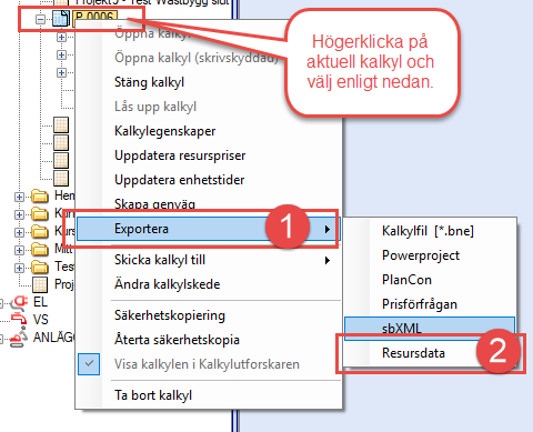 Högerklicksmeny — Exportera kalkyl som Resursdata