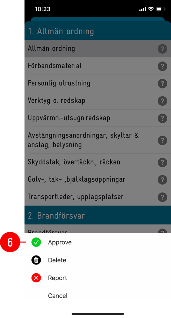 Mobile app checklist with action options Approve, Delete, Report